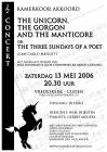 2006: Poster "The Unicorn..." for chamber choir "Akkord"